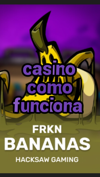 casino como funciona-3xn3u5udepyz9m9w5iat.com